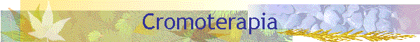Cromoterapia