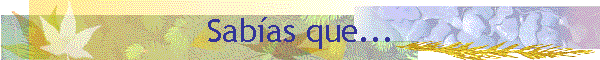 Sab�as que...