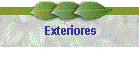 Exteriores